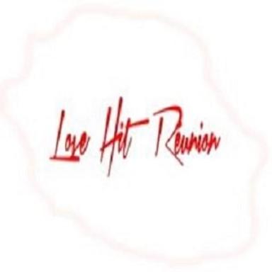 Love Hit Reunion