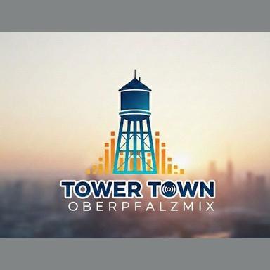 TOWER TOWN oberpfalzmix