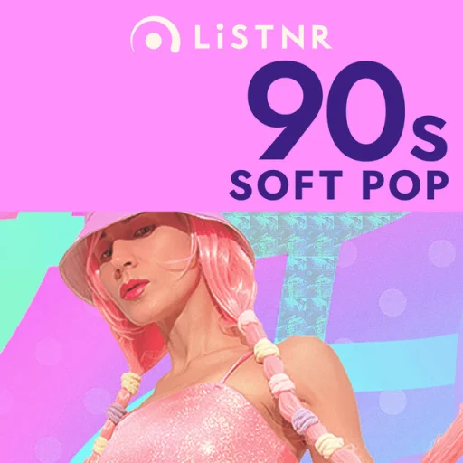 LiSTNR - 90s Soft Pop (HLS)