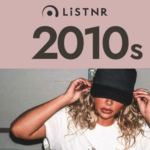 LiSTNR - 2010s (HLS)