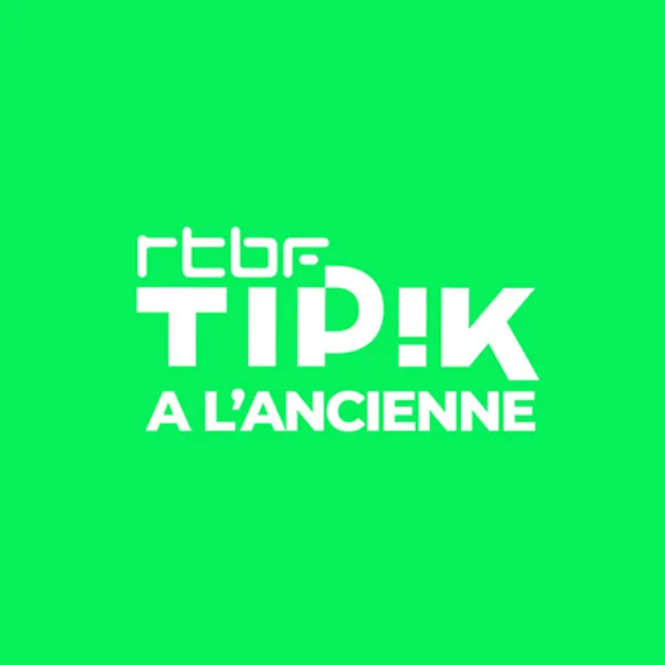 Tipik à l'ancienne (RTBF)