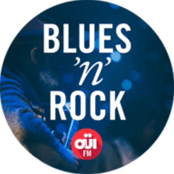 OUI FM BLUES'N'ROCK