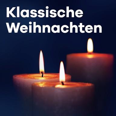 Klassik Radio - Klassische Weihnachten