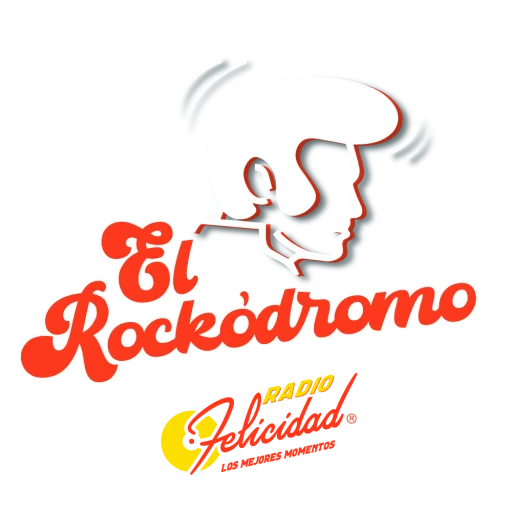 EL ROCKÓDROMO de Radio Felicidad: Rock and Roll de los 50s y 60s