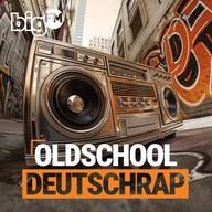 bigFM Old School Deutschrap (AAC 64)
