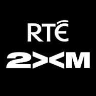 RTÉ 2xM