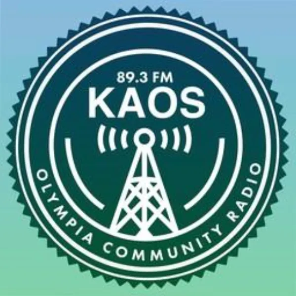 KAOS 89.3 Community Radio - Olympia, WA