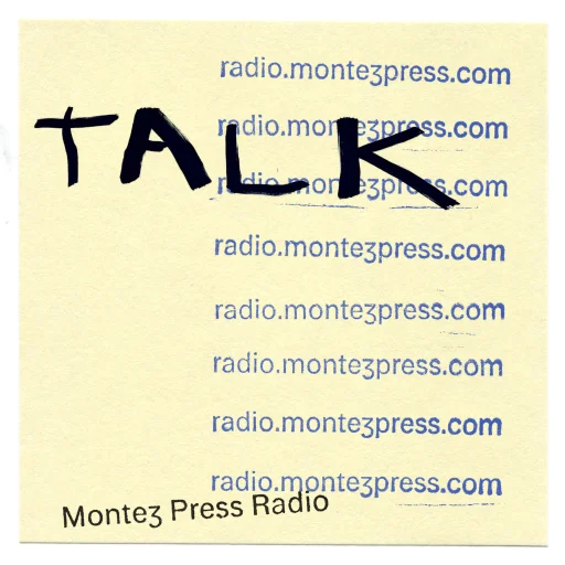 Talk | Montez Press Radio