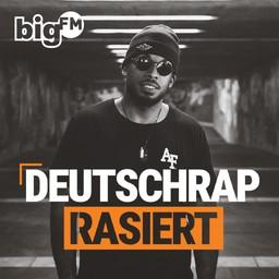 bigFM Deutschrap rasiert brandneu