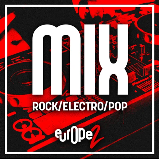 Europe 2 Mix / Rock, Electro, Pop