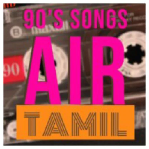 90’s Tamil Melodies