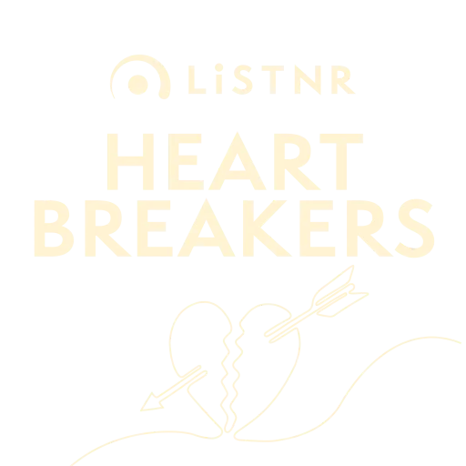 LiSTNR - Heart Breakers