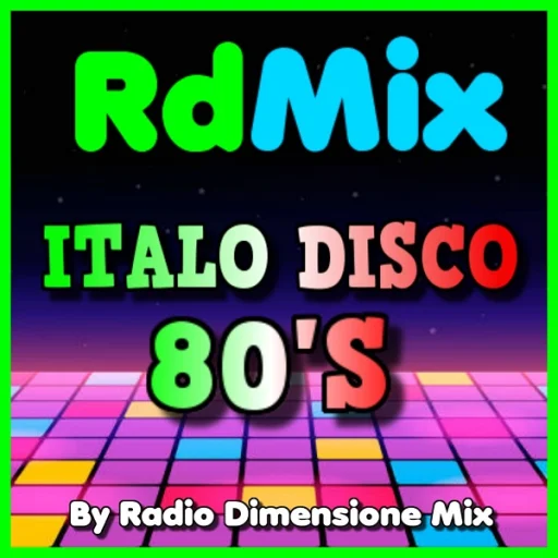 RdMix Italo Disco 80s