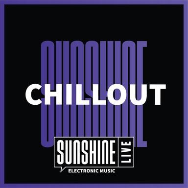 Sunshine Live - Chillout